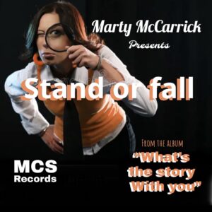 Stand or fall